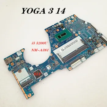 NM-A381 placa de baza pentru Lenovo YOGA3 14 notebook placa de baza I5-5200U PROCESOR DDR3 100% test complet
